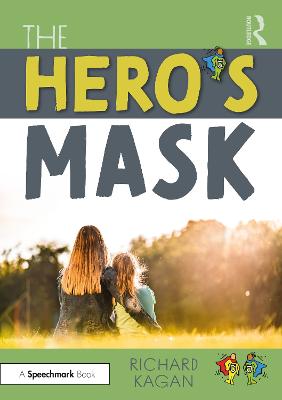 The Hero's Mask