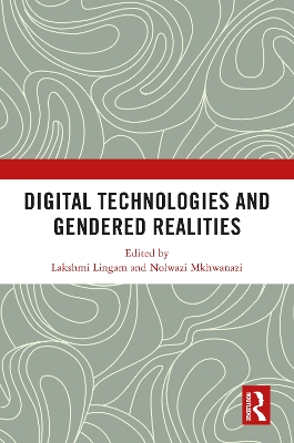 Digital Technologies and Gendered Realities