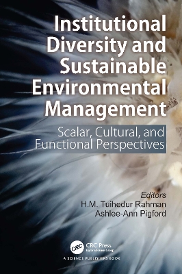 Institutional Diversity and Sustainable Environmental Management