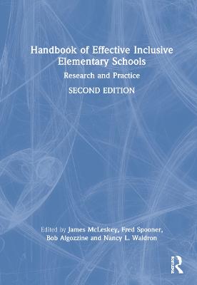 Handbook of Effective Inclusive Elementary Schools