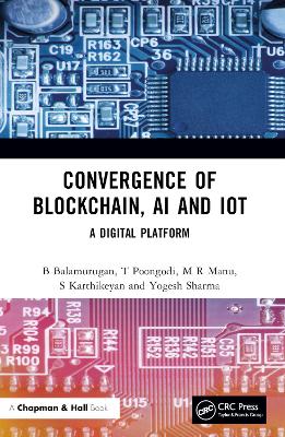 Convergence of Blockchain, AI and IoT