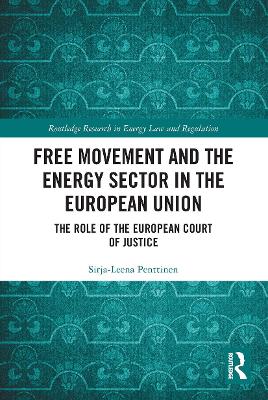 Free Movement and the Energy Sector in the European Union