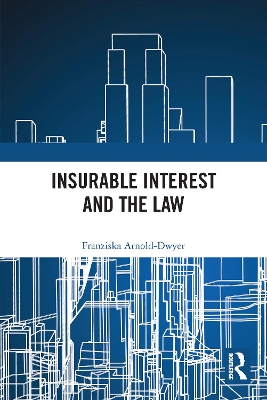 Insurable Interest and the Law