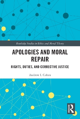 Apologies and Moral Repair