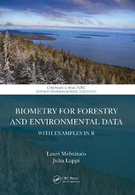 Biometry for Forestry and Environmental Data
