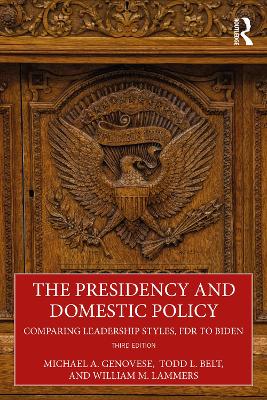 Presidency and Domestic Policy