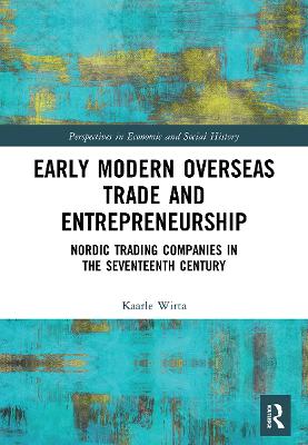 Early Modern Overseas Trade and Entrepreneurship