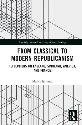 From Classical to Modern Republicanism