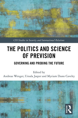 Politics and Science of Prevision