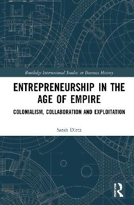 Entrepreneurship in the Age of Empire