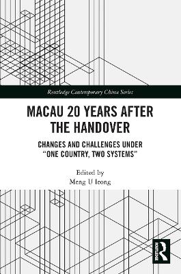 Macau 20 Years after the Handover
