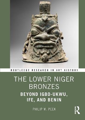 The Lower Niger Bronzes