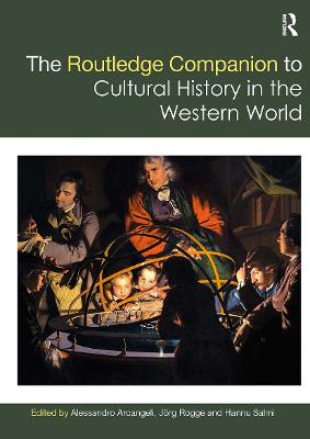 Routledge Companion to Cultural History in the Western World