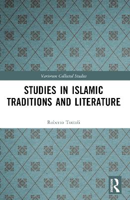 Studies in Islamic Traditions and Literature