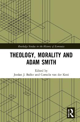 Theology, Morality and Adam Smith