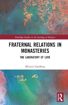 Fraternal Relations in Monasteries