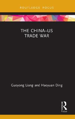 The China-US Trade War