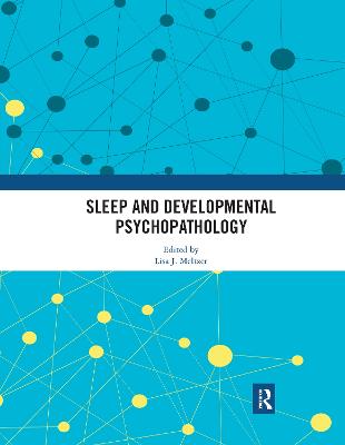 Sleep and Developmental Psychopathology