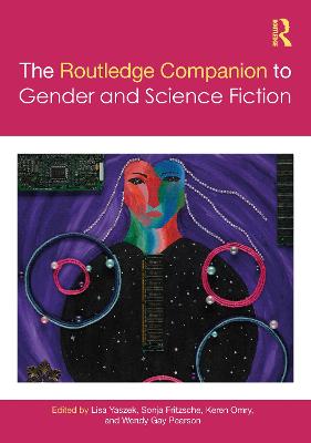 The Routledge Companion to Gender and Science Fiction