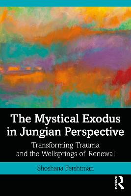 Mystical Exodus in Jungian Perspective