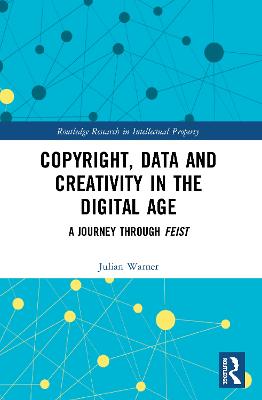 Copyright, Data and Creativity in the Digital Age