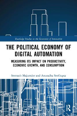 The Political Economy of Digital Automation