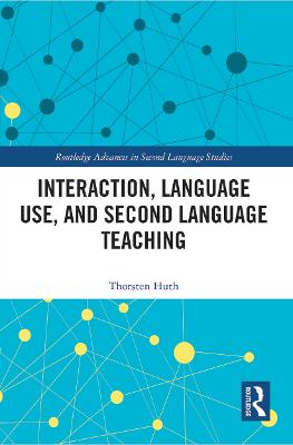 Interaction, Language Use, and Second Language Teaching