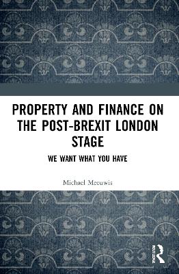 Property and Finance on the Post-Brexit London Stage