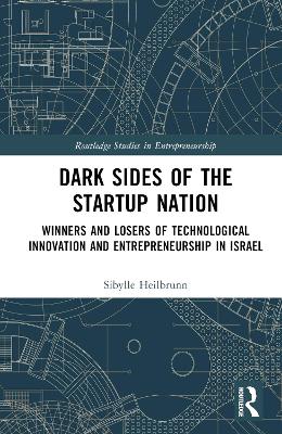 Dark Sides of the Startup Nation