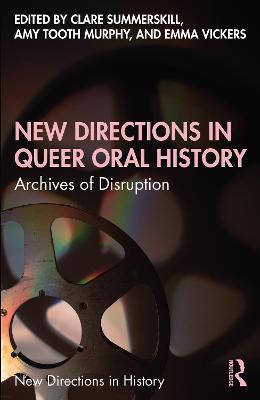 New Directions in Queer Oral History