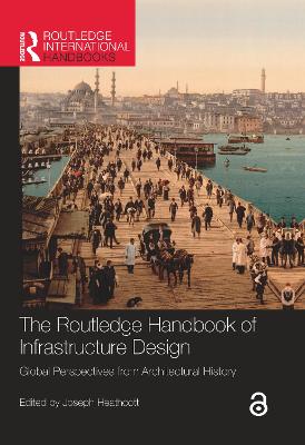 The Routledge Handbook of Infrastructure Design