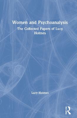 Women and Psychoanalysis
