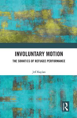 Involuntary Motion