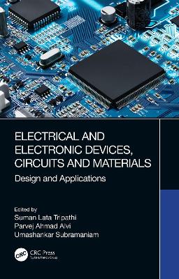 Electrical and Electronic Devices, Circuits and Materials