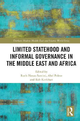Limited Statehood and Informal Governance in the Middle East and Africa