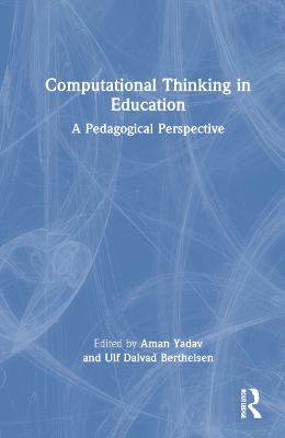 Computational Thinking in Education