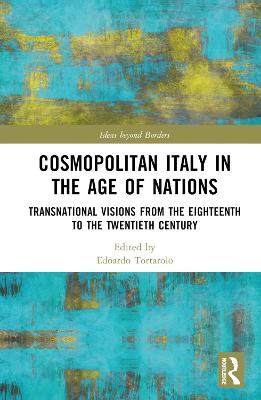 Cosmopolitan Italy in the Age of Nations