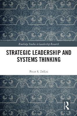 Strategic Leadership and Systems Thinking