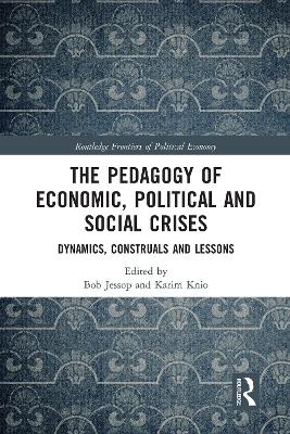 Pedagogy of Economic, Political and Social Crises