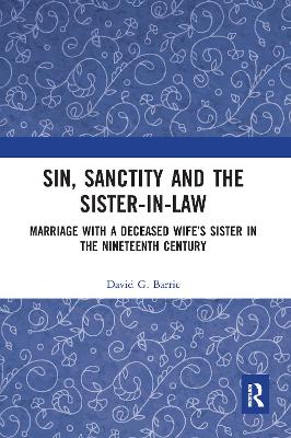 Sin, Sanctity and the Sister-in-Law