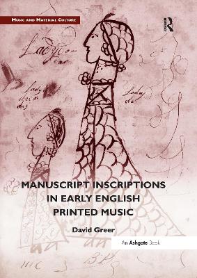 Manuscript Inscriptions in Early English Printed Music