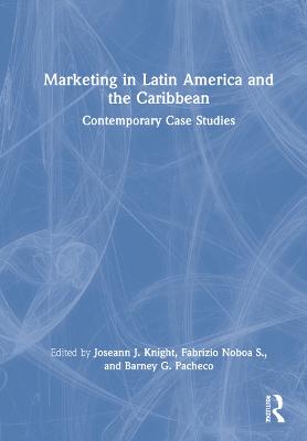 Marketing in Latin America and the Caribbean