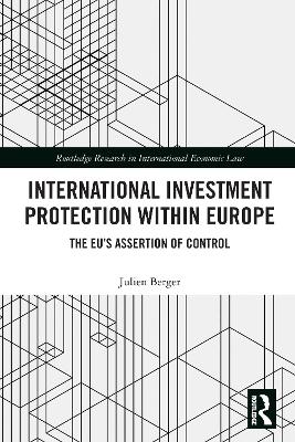 International Investment Protection within Europe