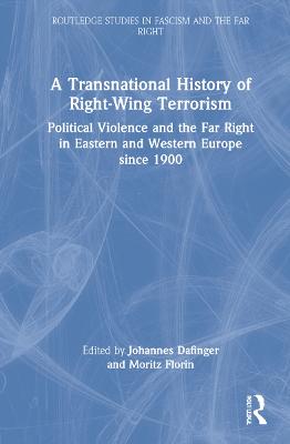 Transnational History of Right-Wing Terrorism