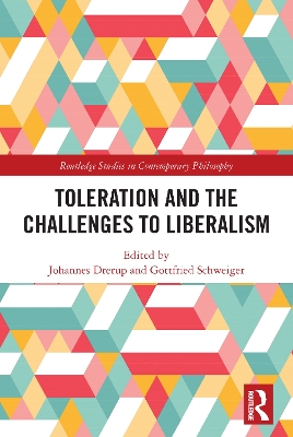 Toleration and the Challenges to Liberalism