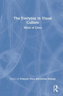The Everyday in Visual Culture