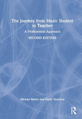 The Journey from Music Student to Teacher