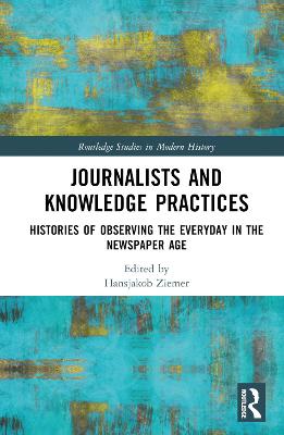 Journalists and Knowledge Practices