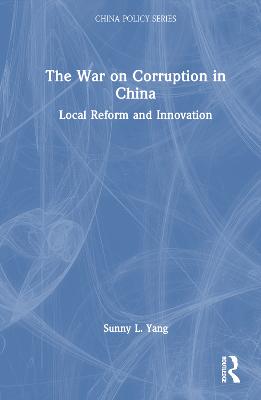 The War on Corruption in China