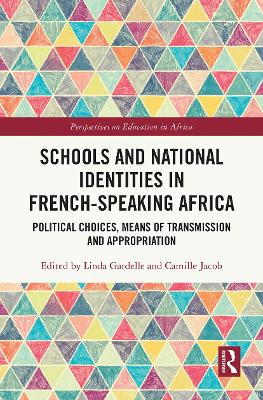 Schools and National Identities in French-speaking Africa